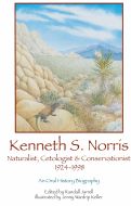 Cover page: Kenneth S. Norris: Naturalist, Cetologist &amp; Conservationist, 1924-1998: An Oral History Biography
