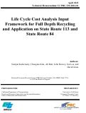 Cover page of Life Cycle Cost Analysis Input Framework for Full Depth Recycling and Application on State Route 113 and State Route 84