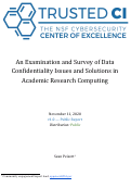 Cover page: An Examination and Survey of Data Confidentiality Issues and Solutions in Academic Research Computing