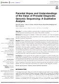 Cover page: Parental Hopes and Understandings of the Value of Prenatal Diagnostic Genomic Sequencing: A Qualitative Analysis.