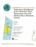 Cover page: Preliminary Development of the LBL/USGS Three-Dimensional Site-Scale Model of Yucca Mountain, Nevada