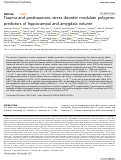 Cover page: Trauma and posttraumatic stress disorder modulate polygenic predictors of hippocampal and amygdala volume