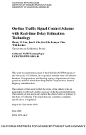 Cover page: On-line Traffic Signal Control Scheme with Real-time Delay Estimation Technology