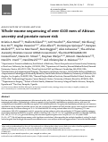 Cover page: Whole-exome sequencing of over 4100 men of African ancestry and prostate cancer risk