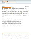 Cover page: Accelerated functional brain aging in pre-clinical familial Alzheimer’s disease