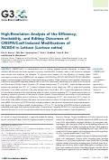 Cover page: High-Resolution Analysis of the Efficiency, Heritability, and Editing Outcomes of CRISPR/Cas9-Induced Modifications of <i>NCED4</i> in Lettuce (<i>Lactuca sativa</i>).