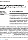 Cover page: Sleep-like unsupervised replay reduces catastrophic forgetting in artificial neural networks