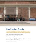 Cover page of Bus Shelter Equity: A study of the distribution of bus shelters in Los Angeles County and unincorporated communities&nbsp;