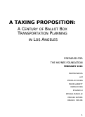 Cover page: A Taxing Proposition: A Century of Ballot Box Transportation Planning in Los Angeles