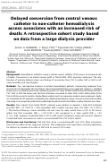 Cover page: Delayed conversion from central venous catheter to non‐catheter hemodialysis access associates with an increased risk of death: A retrospective cohort study based on data from a large dialysis provider