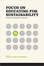 Cover page: Focus on Educating for Sustainability: Toolkit for Academic Libraries