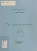 Cover page of The Management and Operations of the University of California. Volume I: The Library System of the University of California. Part 1: The Development of the Library Collection.