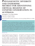 Cover page: Phylogenetic Diversity and Endemism: Metrics for Identifying Critical Regions of Conifer Conservation in Australia