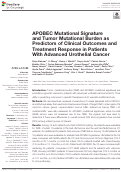 Cover page: APOBEC Mutational Signature and Tumor Mutational Burden as Predictors of Clinical Outcomes and Treatment Response in Patients With Advanced Urothelial Cancer