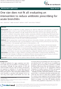 Cover page: One size does not fit all: evaluating an intervention to reduce antibiotic prescribing for acute bronchitis