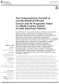 Cover page: The Transcriptomic Portrait of Locally Advanced Breast Cancer and Its Prognostic Value in a Multi-Country Cohort of Latin American Patients