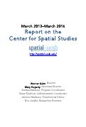 Cover page: Report on the Center for Spatial Studies