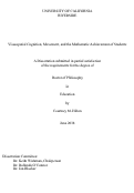 Cover page: Visuospatial Cognition, Movement, and the Mathematic Achievement of Students