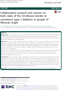Cover page: Collaborative research and actions on both sides of the US-Mexico border to counteract type 2 diabetes in people of Mexican origin