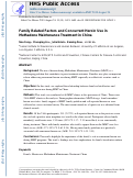 Cover page: Family Related Factors and Concurrent Heroin Use in Methadone Maintenance Treatment in China