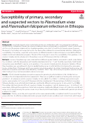 Cover page: Susceptibility of primary, secondary and suspected vectors to Plasmodium vivax and Plasmodium falciparum infection in Ethiopia