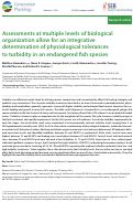 Cover page: Assessments at multiple levels of biological organization allow for an integrative determination of physiological tolerances to turbidity in an endangered fish species