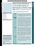 Cover page: Breast Cancers Detected at Screening MR Imaging and Mammography in Patients at High Risk: Method of Detection Reflects Tumor Histopathologic Results.