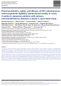 Cover page: Pharmacokinetics, safety, and efficacy of 20% subcutaneous immunoglobulin (Ig20Gly) administered weekly or every 2 weeks in Japanese patients with primary immunodeficiency diseases: a phase 3, open-label study.