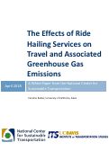 Cover page: The Effects of Ride Hailing Services on Travel and Associated Greenhouse Gas Emissions