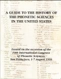Cover page of A guide to the history of the phonetic sciences in the United States