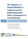 Cover page: The Adoption of Shared Mobility in California and Its Relationship with Other Components of Travel Behavior