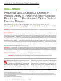 Cover page: Perceived Versus Objective Change in Walking Ability in Peripheral Artery Disease: Results from 3 Randomized Clinical Trials of Exercise Therapy