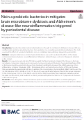 Cover page: Nisin a probiotic bacteriocin mitigates brain microbiome dysbiosis and Alzheimer’s disease-like neuroinflammation triggered by periodontal disease