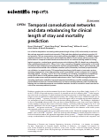 Cover page: Temporal convolutional networks and data rebalancing for clinical length of stay and mortality prediction