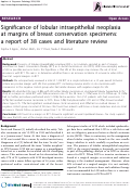Cover page: Significance of lobular intraepithelial neoplasia at margins of breast conservation specimens: a report of 38 cases and literature review