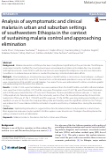 Cover page: Analysis of asymptomatic and clinical malaria in urban and suburban settings of southwestern Ethiopia in the context of sustaining malaria control and approaching elimination
