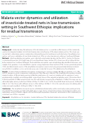 Cover page: Malaria vector dynamics and utilization of insecticide-treated nets in low-transmission setting in Southwest Ethiopia: implications for residual transmission
