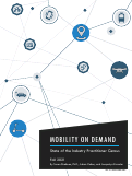 Cover page: Mobility on Demand: State of the Industry Practitioner Census, Fall 2021