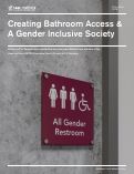 Cover page: Creating Bathroom Access &amp; a Gender Inclusive Society
