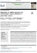Cover page of Regulation of AMPK activation by extracellular matrix stiffness in pancreatic cancer.
