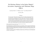 Cover page: Do Frictions Matter in the Labor Market? Accessions, Separations, and Minimum Wage Effects