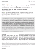 Cover page: Analysis of separate training and validation radical prostatectomy cohorts identifies 0.25 mm diameter as an optimal definition for "large" cribriform prostatic adenocarcinoma.