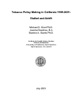 Cover page: Tobacco Policy Making in California 1999-2001: Stalled and Adrift