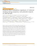 Cover page: Placental DNA methylation signatures of maternal smoking during pregnancy and potential impacts on fetal growth