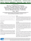 Cover page: Reach of Supplemental Nutrition Assistance Program–Education (SNAP–Ed) Interventions and Nutrition and Physical Activity-Related Outcomes, California, 2011–2012