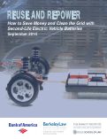 Cover page: Reuse and Repower: How to Save Money and Clean the Grid with Second-Life Electric Vehicle Batteries