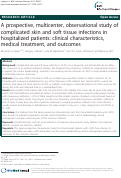 Cover page: A prospective, multicenter, observational study of complicated skin and soft tissue infections in hospitalized patients: clinical characteristics, medical treatment, and outcomes
