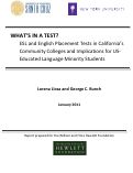 Cover page of What's in a Test? ESL and English Placement Tests in California's Community Colleges and Implications for US-Educated Language Minority Students