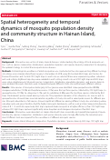 Cover page: Spatial heterogeneity and temporal dynamics of mosquito population density and community structure in Hainan Island, China