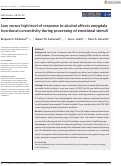 Cover page: Low versus high level of response to alcohol affects amygdala functional connectivity during processing of emotional stimuli